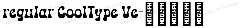 regular CoolType Ve字体转换